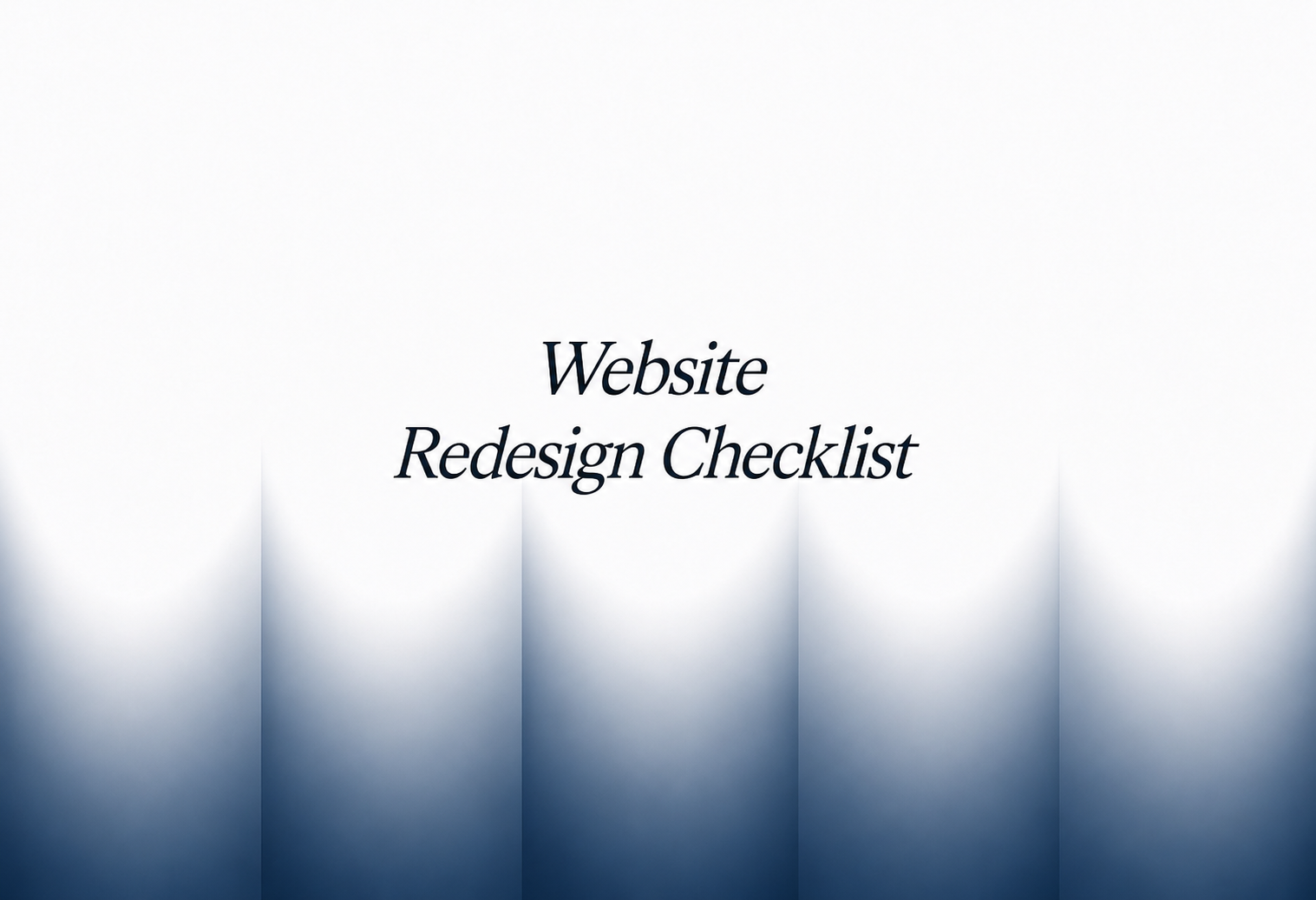 Website Redesign Checklist